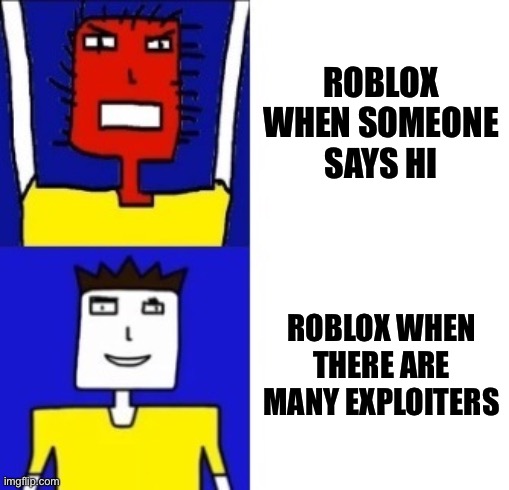 ROBLOX in a nutshell - Imgflip