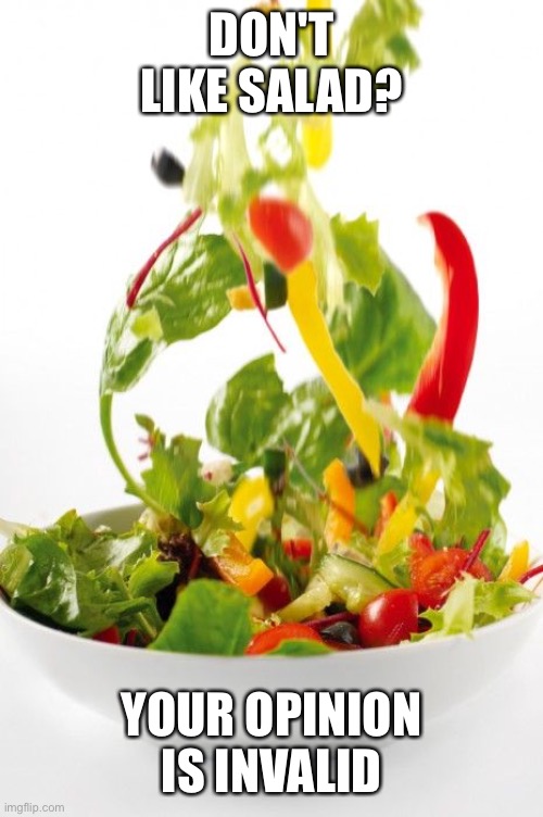 tossed-salad-disappointment-imgflip