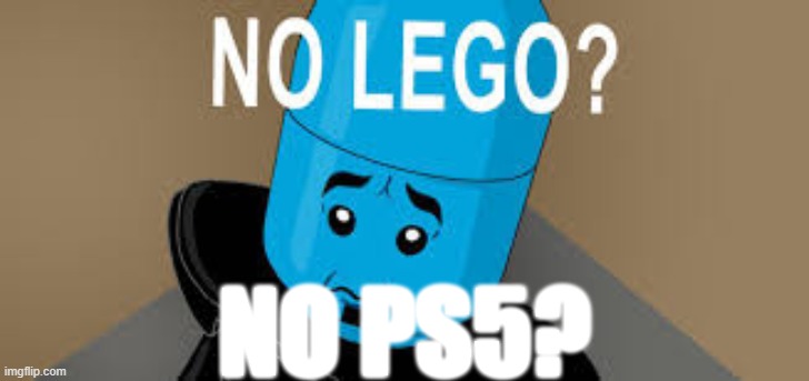 NO PS5? | image tagged in megamind,funny memes,funny | made w/ Imgflip meme maker