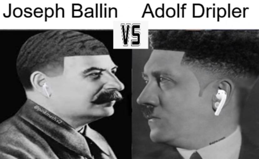 High Quality Joseph Ballin vs Adolf Dripler Blank Meme Template