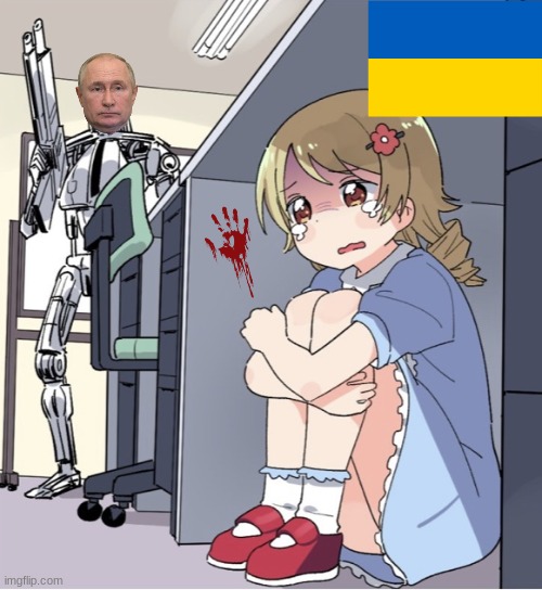 Putin | image tagged in anime girl hiding from terminator | made w/ Imgflip meme maker