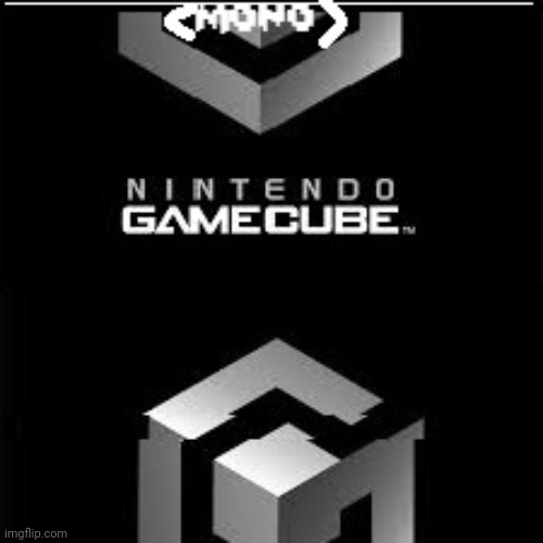 GameCube Meme | image tagged in gamecube meme | made w/ Imgflip meme maker