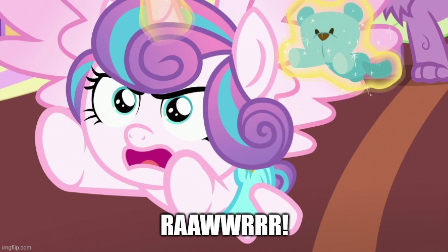 RAAWWRRR! | image tagged in flurry heart,cute,my little pony friendship is magic | made w/ Imgflip meme maker