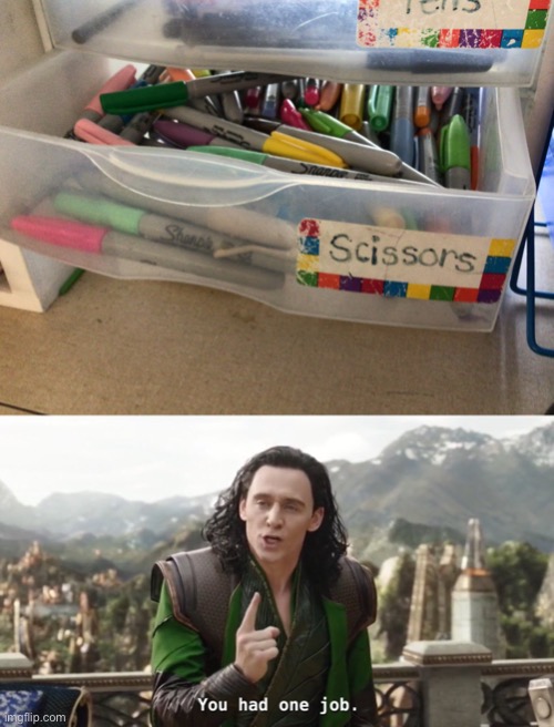 what | image tagged in you had one job just the one,school,elementary,scissors | made w/ Imgflip meme maker
