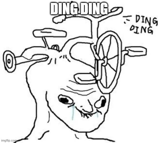 ding ding | DING DING | image tagged in ding ding | made w/ Imgflip meme maker