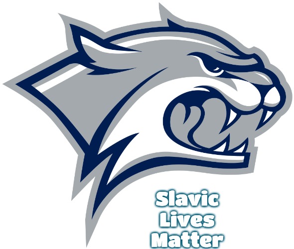 New Hampshire Wildcats | Slavic Lives Matter | image tagged in new hampshire wildcats,slavic | made w/ Imgflip meme maker