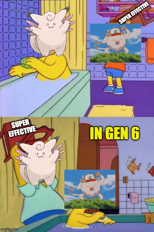 REVENGE! | SUPER EFFECTIVE; SUPER EFFECTIVE; IN GEN 6 | image tagged in homer revenge,pokemon | made w/ Imgflip meme maker