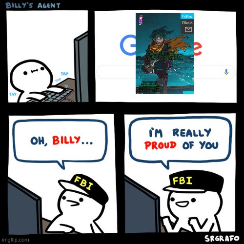 Billy's Agent | image tagged in billy's agent | made w/ Imgflip meme maker