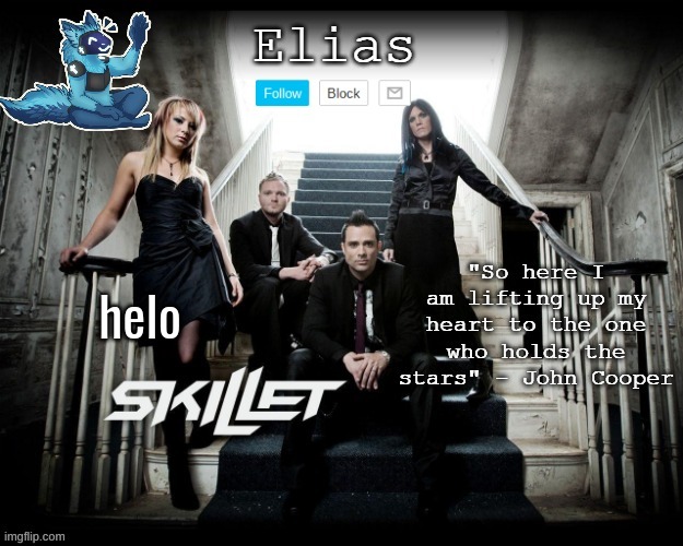Skillet Temp (thx Yachi) | helo | image tagged in skillet temp thx yachi | made w/ Imgflip meme maker