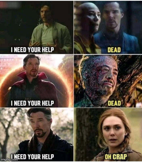 This is true tho | CRAP | image tagged in marvel,doctor,doctor strange,funny | made w/ Imgflip meme maker