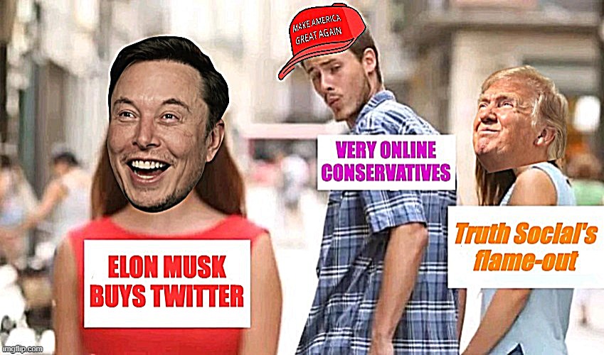 Donald Trump's "Truth Social" was in not-stonks status on today's news. Sad! | image tagged in elon musk buys twitter vs truth social flame-out | made w/ Imgflip meme maker