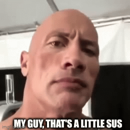 ur a little sussy - Imgflip