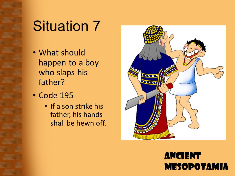 Code of Hammurabi situation 7 Blank Meme Template