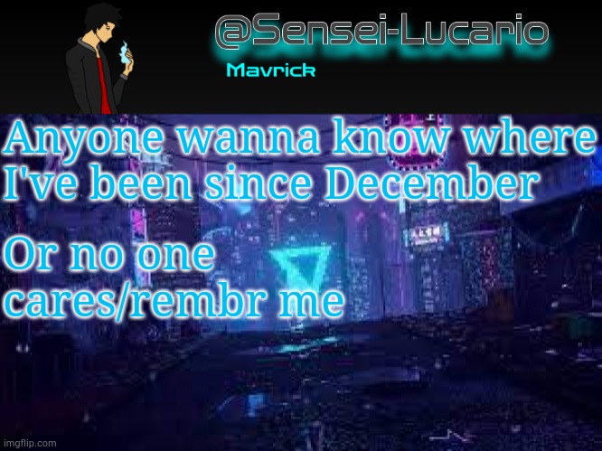 "Ayo? Who da fuq is thus dude?" | Anyone wanna know where I've been since December; Or no one cares/rembr me | image tagged in senei-lucario neo temp | made w/ Imgflip meme maker