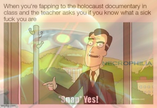 Necrophilia is the worst, but you can still make a good meme out of it. | made w/ Imgflip meme maker