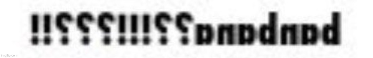 made w/ Imgflip meme maker