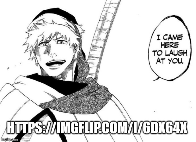 Bruh, among us ain't funny | HTTPS://IMGFLIP.COM/I/6DX64X | image tagged in laugh at you | made w/ Imgflip meme maker