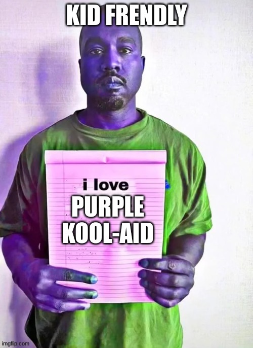 I Cant Do Lean Because I'm in School. | KID FRENDLY | image tagged in funny memes,kanye west,school | made w/ Imgflip meme maker