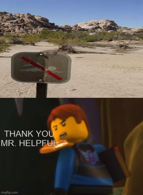 No swimming sign in desert | image tagged in thank you mr helpful,no swimming,desert,you had one job,memes,meme | made w/ Imgflip meme maker