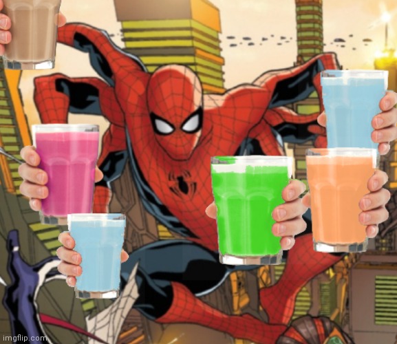The best spiderman in the entire multi verse | image tagged in spiderman,choccy milk,marvel | made w/ Imgflip meme maker