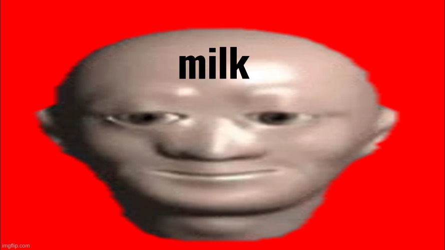 milk man | image tagged in milk | made w/ Imgflip meme maker