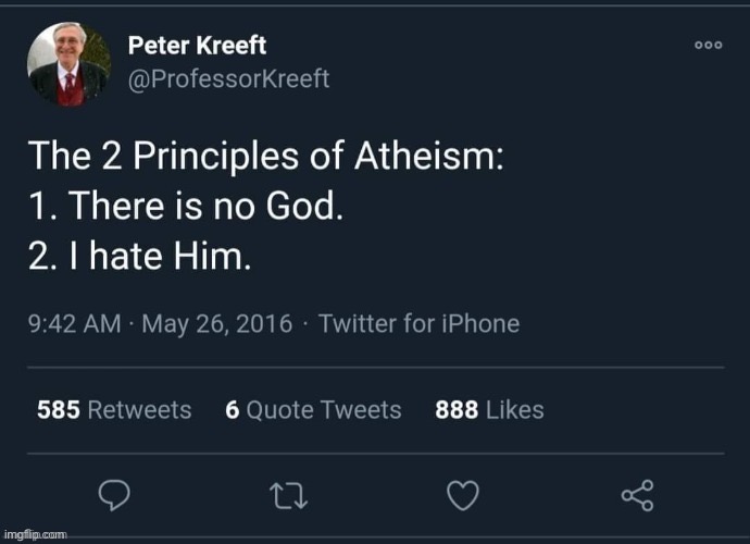 Athiest hate God | image tagged in athiest hate god | made w/ Imgflip meme maker
