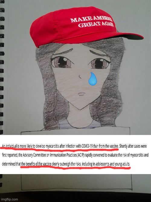 Sad anti-vax girl is sad . . . about her myocarditis | image tagged in sad girl with sign,covid-19,antivax,vaccines,side effects | made w/ Imgflip meme maker