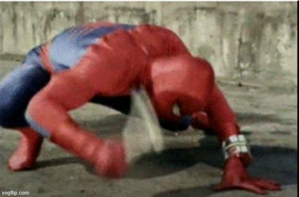 haha, yes, die ground | image tagged in spiderman,cursed image | made w/ Imgflip meme maker
