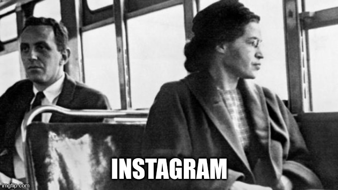 Psalm 137 | INSTAGRAM | image tagged in rosa parks | made w/ Imgflip meme maker