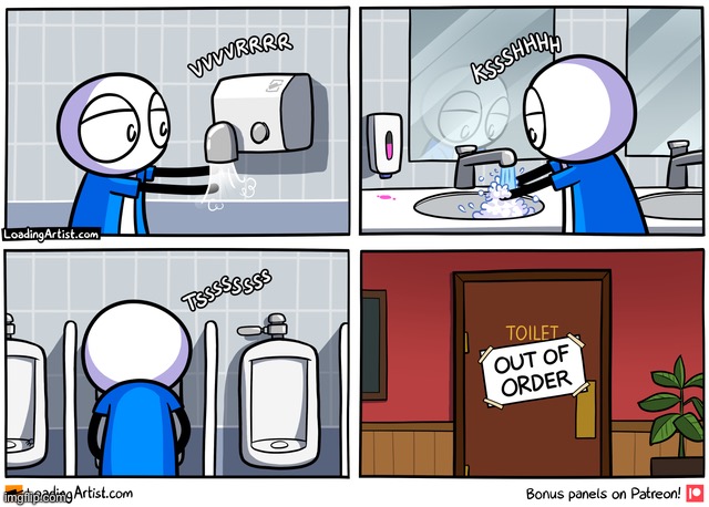 image tagged in comics,bathroom,funny,memes,out of order | made w/ Imgflip meme maker