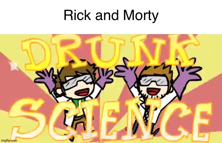 Rick and Morty | image tagged in memes,blank transparent square | made w/ Imgflip meme maker