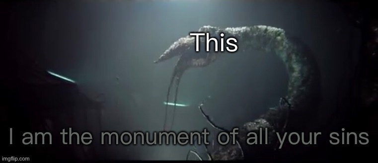 The monument of all your sins | This | image tagged in the monument of all your sins | made w/ Imgflip meme maker