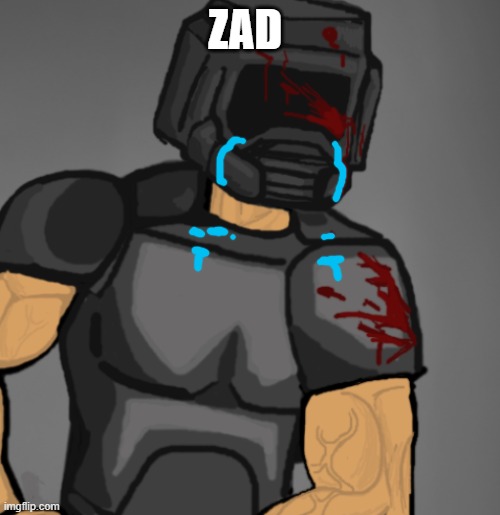 doom chad | ZAD | image tagged in doom chad | made w/ Imgflip meme maker