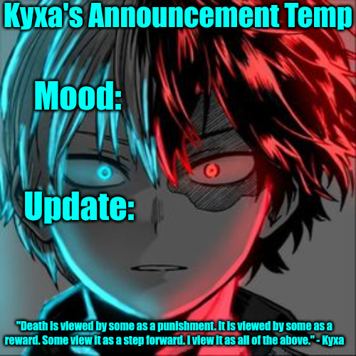 High Quality Kyxa's Announcement Temp Blank Meme Template