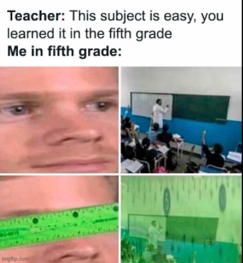 Haha lol | image tagged in middle school | made w/ Imgflip meme maker