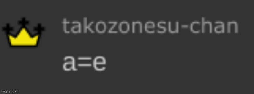 new temp, it's called a=e | image tagged in a e | made w/ Imgflip meme maker