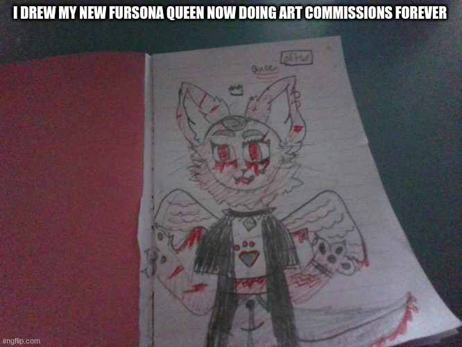 New style of drawing I'm trying if u want an art commissions like this style please comment | I DREW MY NEW FURSONA QUEEN NOW DOING ART COMMISSIONS FOREVER | image tagged in furry | made w/ Imgflip meme maker