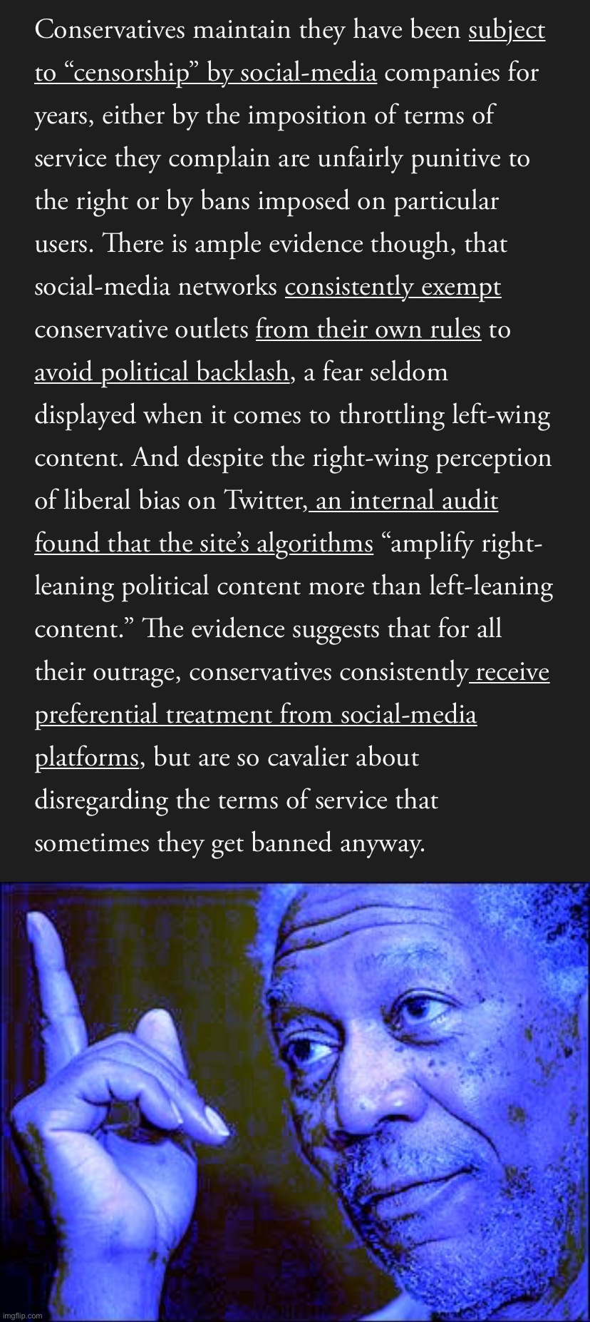 There is no epidemic of social media companies censoring conservatives — in fact, quite the opposite | image tagged in conservative free speech hypocrisy,twitter,social media,conservative logic,conservative hypocrisy,right wing | made w/ Imgflip meme maker