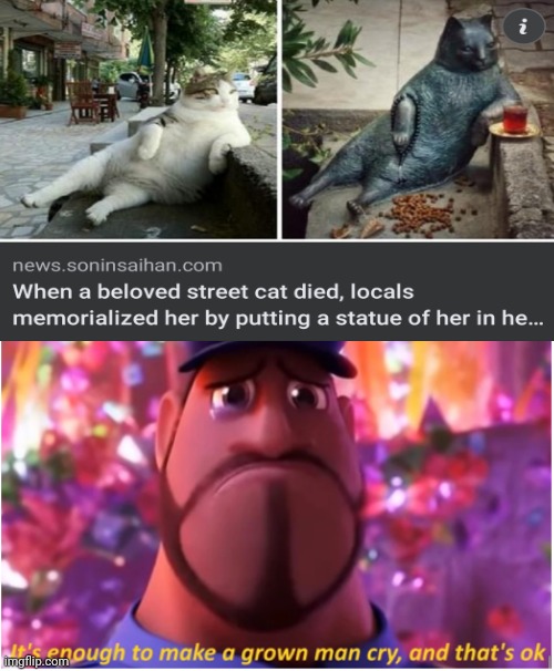 image tagged in it's enough to make a grown man cry and that's ok,cats,statue | made w/ Imgflip meme maker