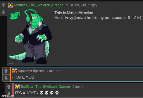 lmfao wanted to see who wanted to be characters so I can create them and my bro- | made w/ Imgflip meme maker