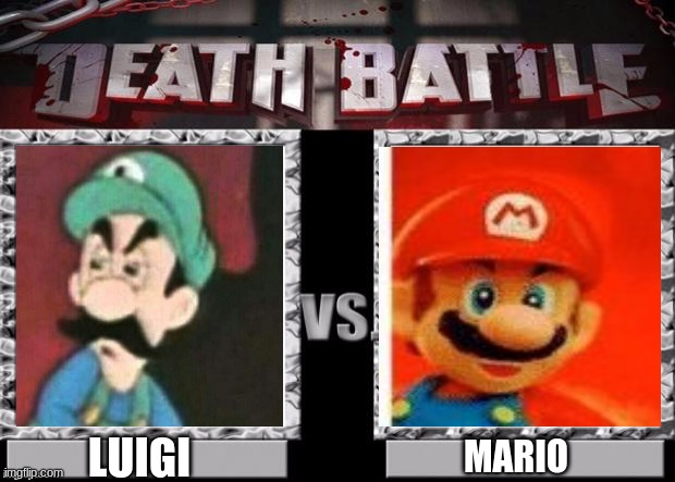 The Battle for first place | LUIGI; MARIO | image tagged in death battle template | made w/ Imgflip meme maker