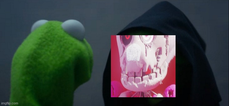 weird meme i made for laugh | image tagged in memes,evil kermit | made w/ Imgflip meme maker