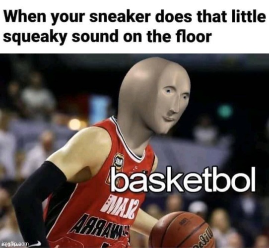 This is relatable | image tagged in memes,basketbol,funny,relatable | made w/ Imgflip meme maker