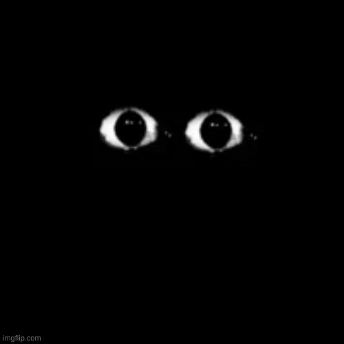 The demon staring at you in the darkness | image tagged in memes,blank transparent square,demon | made w/ Imgflip meme maker