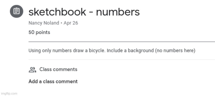 my new art assignment | made w/ Imgflip meme maker