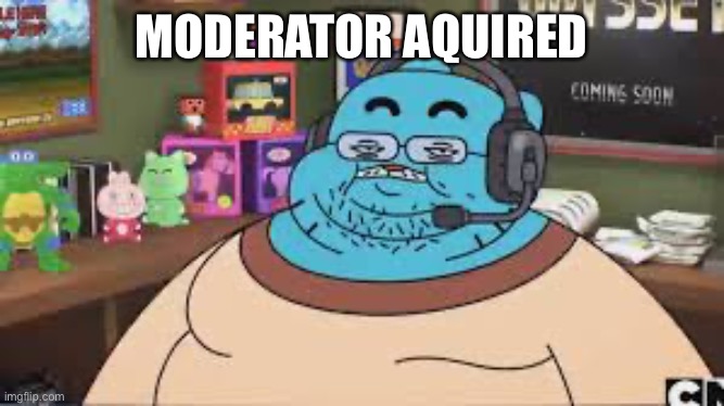 yes | MODERATOR AQUIRED | image tagged in discord moderators | made w/ Imgflip meme maker