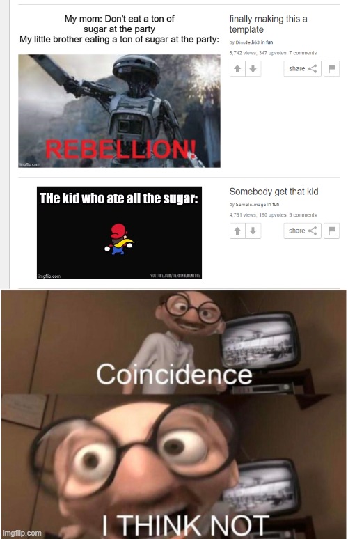 hol up | image tagged in coincidence i think not | made w/ Imgflip meme maker