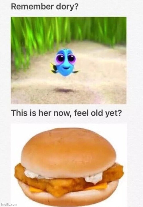 Im craving a fish sandwich | image tagged in dark humor,finding dory | made w/ Imgflip meme maker