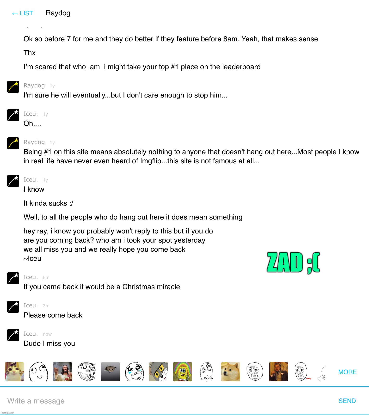 Every time I look at this memechat it makes me sad :( | ZAD ;( | made w/ Imgflip meme maker