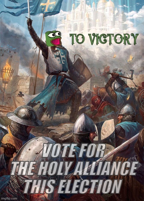 THIS IS A THREAT (jk) | To victory; VOTE FOR THE HOLY ALLIANCE THIS ELECTION | image tagged in or am i,rmk,holy alliance,hcp,ip | made w/ Imgflip meme maker